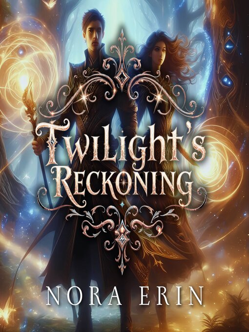 Title details for Twilight's Reckoning by Nora Erin - Available